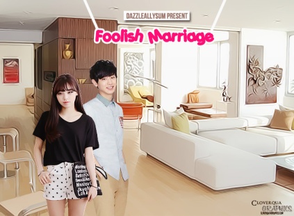 foolish marriage