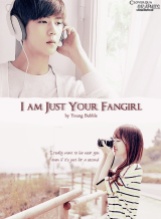 i am just your fangirl